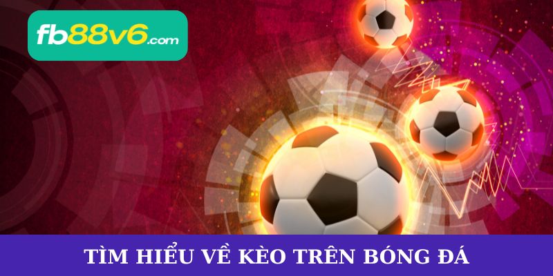 Kèo Trên